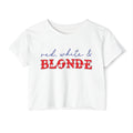 Red, White & Blonde Crop Top — Women's 4th of July Festival Tee